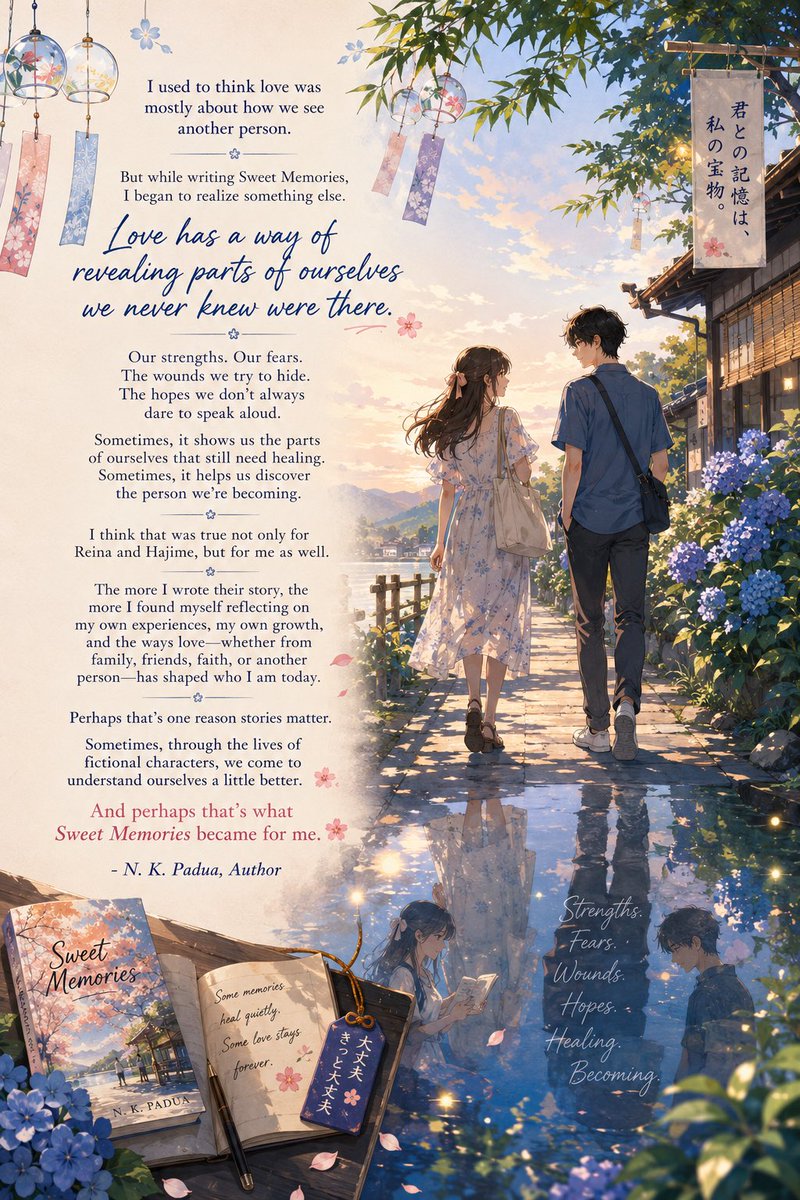 nkpaduaauthor's tweet photo. Love Reveals More Than We Expect

I used to think love was mostly about how we see another person.

Then I realized it also changes how we see ourselves.
That was one of the lessons I discovered while writing Sweet Memories. 🌸

#SweetMemoriesBook1 #IndieAuthor #RomanceBooks https://t.co/muHfAjExgP