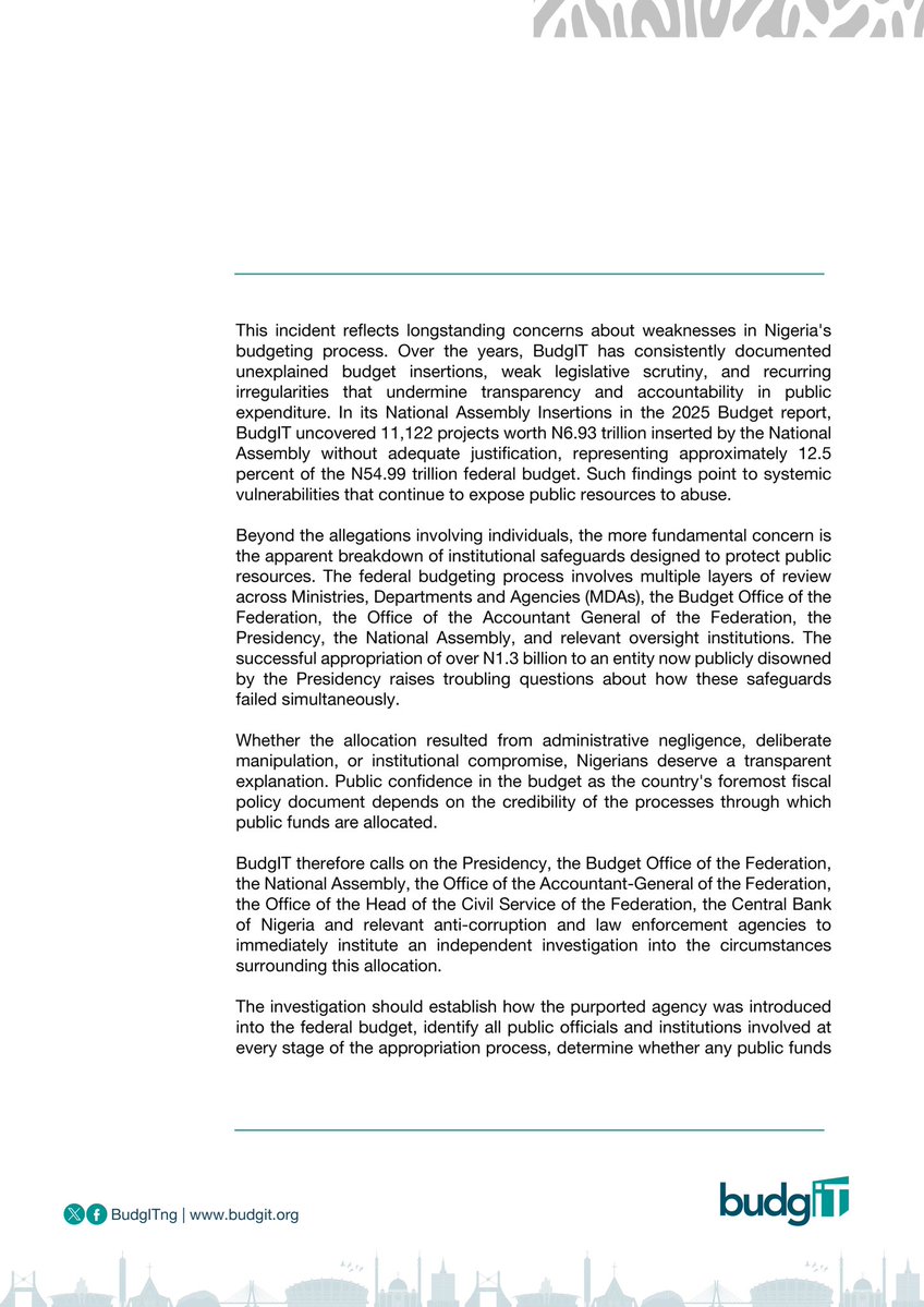 BudgITng's tweet photo. BudgIT Calls for Urgent Probe into N1.3 Billion Allocation to Purported Presidential Agency, Warns of Systemic Failures in Nigeria's Budgeting Process

BudgIT has expressed concern over the N1,302,978,784 allocation to the purported Presidential Foreign Intervention Promotion Council (PFIPC), also referred to as the Presidential Economic Advisory Council (PEAC), in the 2026 Appropriation Act, following the Presidency's statement that the agency does not exist.

PRESS STATEMENT

🧵

#AskQuestions #GetInvolved