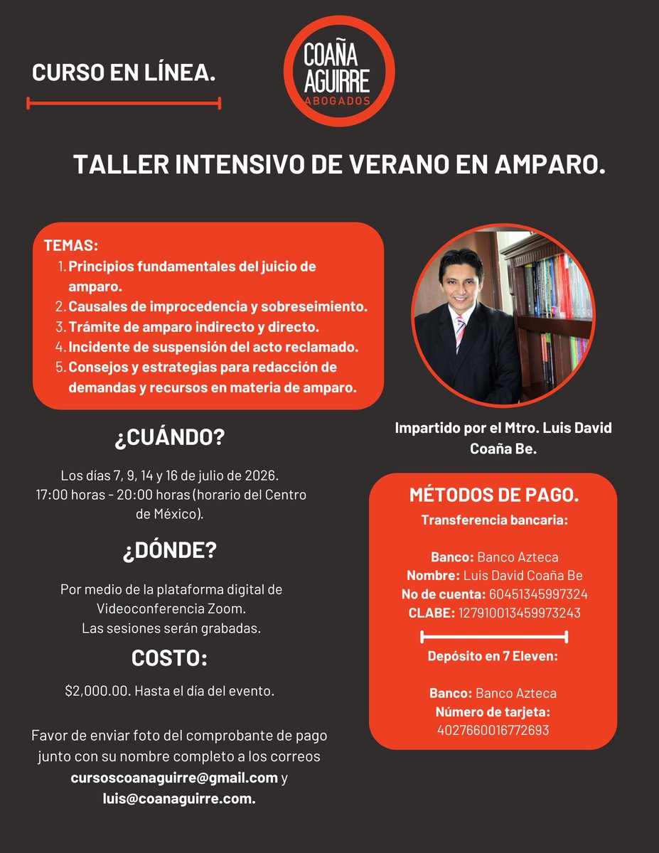 LCoanaBe's tweet photo. ⚽️☀️TALLER INTENSIVO DE VERANO EN AMPARO ☀️⚽️

‼️ÚLTIMOS4 LUGARES DISPONIBLES‼️

¿Quieres dominar el Juicio de Amparo y llevar tu práctica al siguiente nivel?
Este es el taller que estabas esperando.

Con el sello de Coaña Aguirre Abogados, el Mtro. Luis Coaña Be te enseñará en este verano, de forma 100% práctica todo lo que necesitas para tener una abogacía de excelencia: 

✅Análisis de casos reales y estrategias probadas
✅Redacción efectiva de demandas y promociones
✅Suspensión del acto reclamado
✅Las reformas más recientes (2024 y 2025) y su aplicación práctica
✅Amparo indirecto y directo: lo que realmente funciona hoy.

🗓️ Fechas: 7, 9, 14 y 16 de julio
⏰ Horario: 17:00 a 20:00 hrs (12 horas totales)
🖥️ Modalidad: Zoom en vivo + grabaciones incluidas  

Ideal para estudiantes y abogados que quieren resultados reales desde el primer día. 

✅Descuentos grupales y para alumnos leales

¿Listo para subir de nivel?  Da click en el enlace de abajo, comenta “QUIERO AMPARO” o mándame DM ahora mismo para inscribirte👇

https://t.co/HXxm1m6XrE

#Amparo #DerechoConstitucional #AbogadosMexico #FormacionJuridica