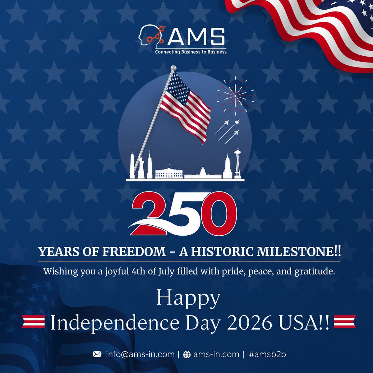 AMS_B2B's tweet photo. Cheers to 250 years of progress!! Wishing everyone a fantastic holiday weekend honouring the courage, unity, and values that make the USA so special.

#IndependenceDay2026 #freedom #greatnation #USA #July4th #celebrate #patriotism #nationalpride #AmericanSpirit #unity #amsb2b https://t.co/YNuw8XFjuy