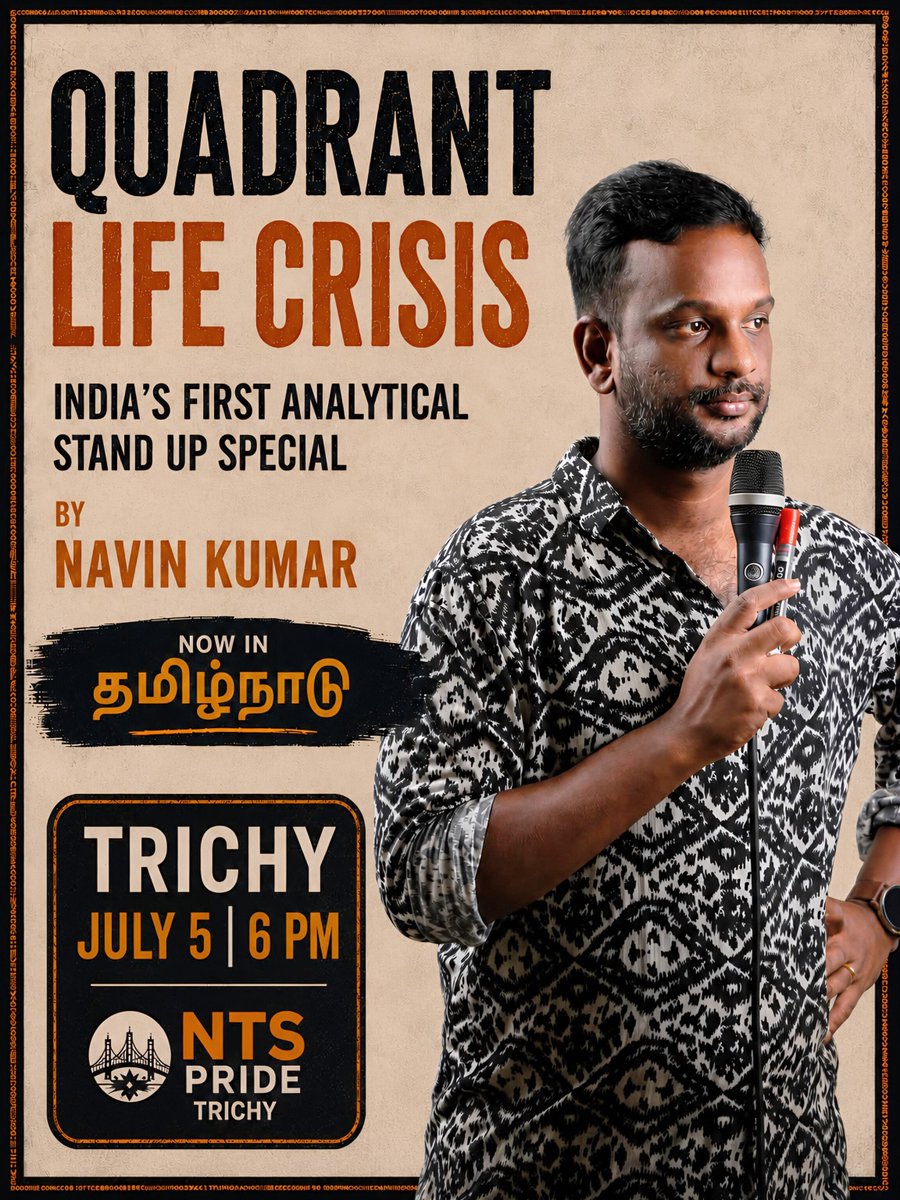 TrichyIT's tweet photo. 🎤 Trichy, get ready for an evening of intelligent comedy and non-stop laughter!

One of India's most viral English stand-up comedians, Navin Kumar, is coming to NTS Pride, Tiruchirappalli with his latest stand-up special, Quadrant Life Crisis.

Ticket:
https://t.co/MdriZaH3bm https://t.co/tzLOcfGxCb