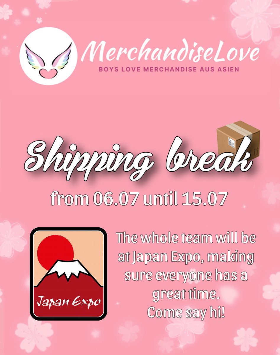MerchandiseLov3's tweet photo. Vom 06.07 bis zum 15.07 pausiert der Versand. Bitte beachtet auch dass in diesem Zeitraum E-Mails nur eingeschränkt beantwortet werden können, da wir mit dem ganzen Team auf der Japan Expo in Paris sind. 
Wir freuen uns auf euren Besuch 💕 https://t.co/V90MHSSEye