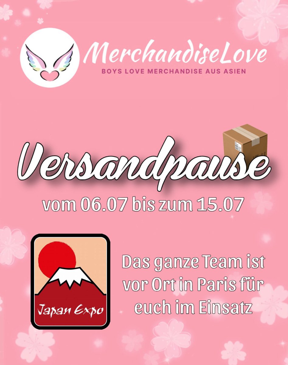 MerchandiseLov3's tweet photo. Vom 06.07 bis zum 15.07 pausiert der Versand. Bitte beachtet auch dass in diesem Zeitraum E-Mails nur eingeschränkt beantwortet werden können, da wir mit dem ganzen Team auf der Japan Expo in Paris sind. 
Wir freuen uns auf euren Besuch 💕 https://t.co/V90MHSSEye