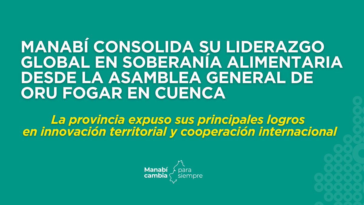 PrefecturManabi's tweet photo. ➡️Con la participación del prefecto Leonardo Orlando, Manabí reafirma su protagonismo en la agenda internacional durante la primera jornada de la Asamblea General de ORU Fogar – Organización de Regiones Unidas, desarrollada en la ciudad de Cuenca.
Conoce más detalles : https://t.co/mnfwpAnrq6