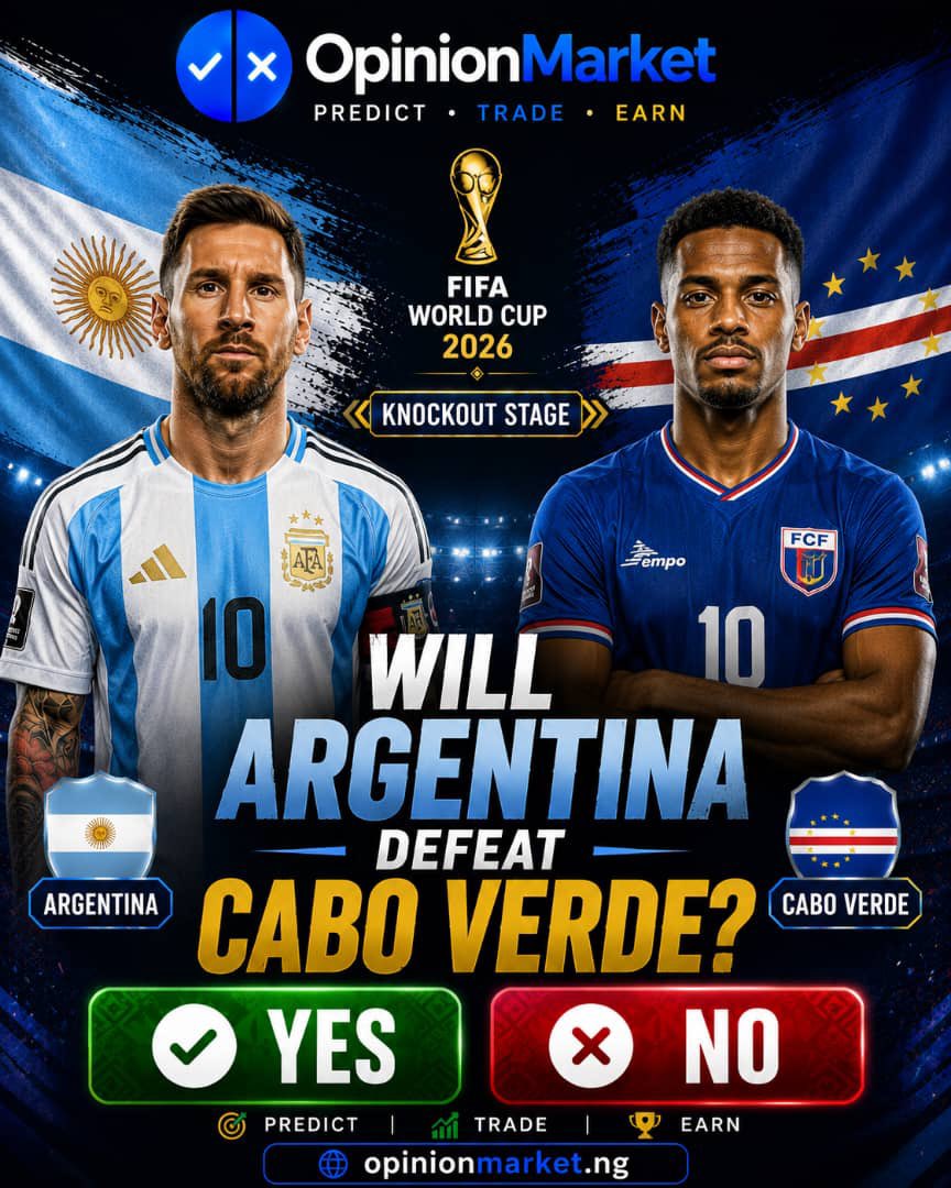 thephenomtips's tweet photo. World Cup 2026 Knockout Stage!
Can Argentina overcome Cabo Verde and keep their dream alive? 🇦🇷🔥🇨🇻

Cast your prediction:
✅ YES – Argentina wins
❌ NO – Cabo Verde causes an upset

Visit opinion Market👇

https://t.co/dP1g4iYzBI https://t.co/AgGDPiAlLY