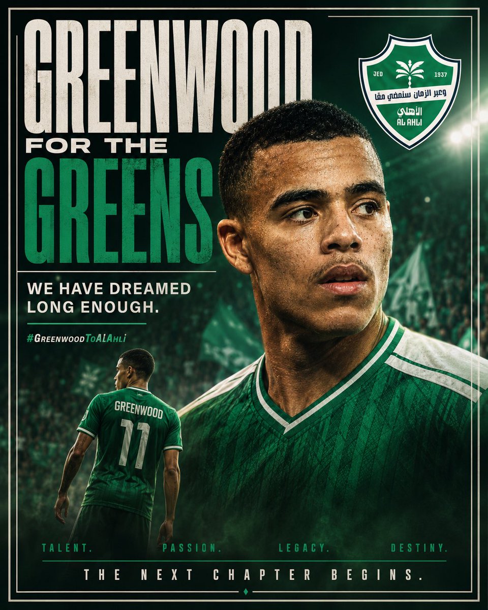 iiABTA's tweet photo. One city. One dream. One destination. Greenwood belongs in green. #GreenwoodToAlAhli
- @masongreenwood https://t.co/9WX9DWQHpj