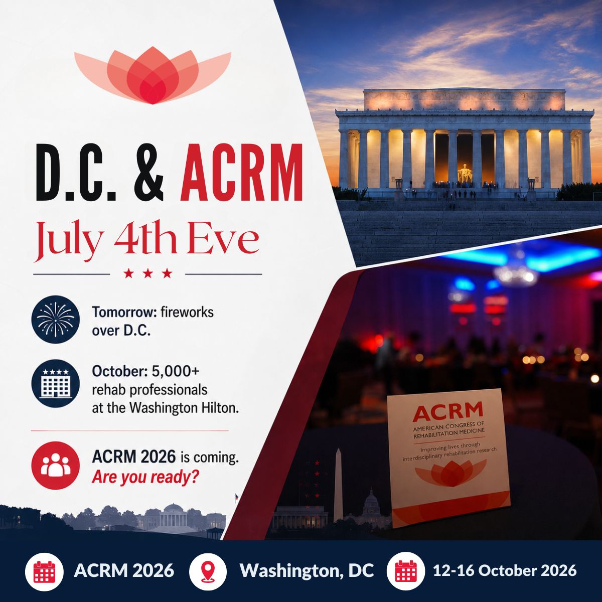 lindbergjon's tweet photo. D.C. tomorrow. ACRM 2026 in October.
As Washington, DC gets ready for July 4th celebrations, ACRM is looking ahead to another exciting gathering in the nation’s capital.
The ACRM 103rd Annual FALL Conference & EXPO is coming to the Washington Hilton, bringing together 5,000+ rehabilitation professionals from around the world for research, education, collaboration, and innovation in rehabilitation medicine.

Be part of the global rehabilitation community shaping the future of the field.

📍 Washington, DC
📅 12–16 October 2026

Are you ready for #ACRM2026?

Learn more: https://t.co/TP5qdy9Y1S

#ACRM2026 #ACRM #RehabilitationMedicine #RehabilitationResearch #WashingtonDC #MedicalConference #RehabConference #InterdisciplinaryCare #HealthcareProfessionals #SaveTheDate