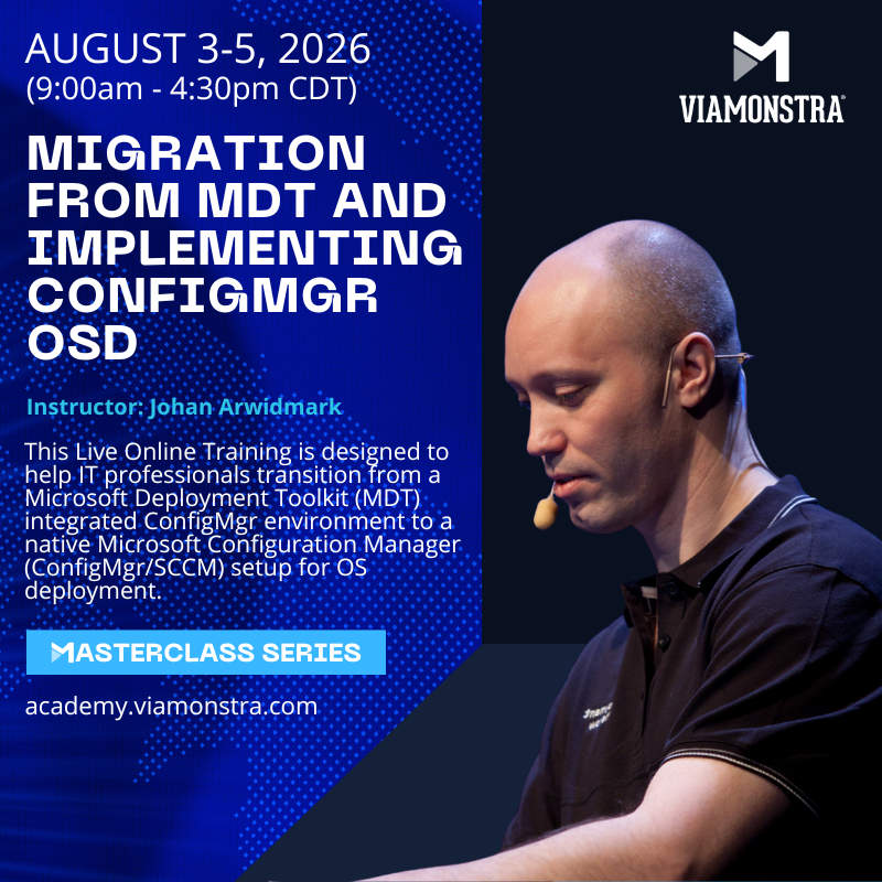 viamonstra's tweet photo. ⚡Ready to transition from #MDT? #ViaMonstraMasterclasses AUGUST 3-5 🕘 9:00AM - 4:30PM CDT 💻 MIGRATION FROM MDT AND IMPLEMENTING CONFIGMGR OSD with @jarwidmark 👨‍💻 Set up #ConfigMgr for OSD, replacing MDT, and automating processes for a more efficient deployment pipeline 🚀 

Enroll Here➡️ https://t.co/iTVYrpc2fV

This LIVE Online Training is for YOU if you want to:

✅Transition from MDT to a modern ConfigMgr-based OS deployment solution
✅Automate Windows 11 deployments without MDT
✅Master Modern Driver Management and BIOS updates
✅Implement Windows Autopilot for device enrollment
✅Improve deployment efficiency and troubleshoot effectively
...and so much more!

*Last session of the year! Get your spot!