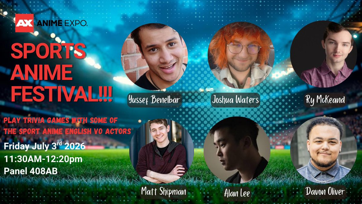 WhyBenelbar's tweet photo. Do you love Anime SPORTS-BALL?

Come down and join @TunnelVa @RyMcKeand @MattShipmanVO @AlanLeeVO @DavonOliverVO and I for some fun games!!

11:30AM-12:20pm Today at AX https://t.co/F4GyHzJr5k