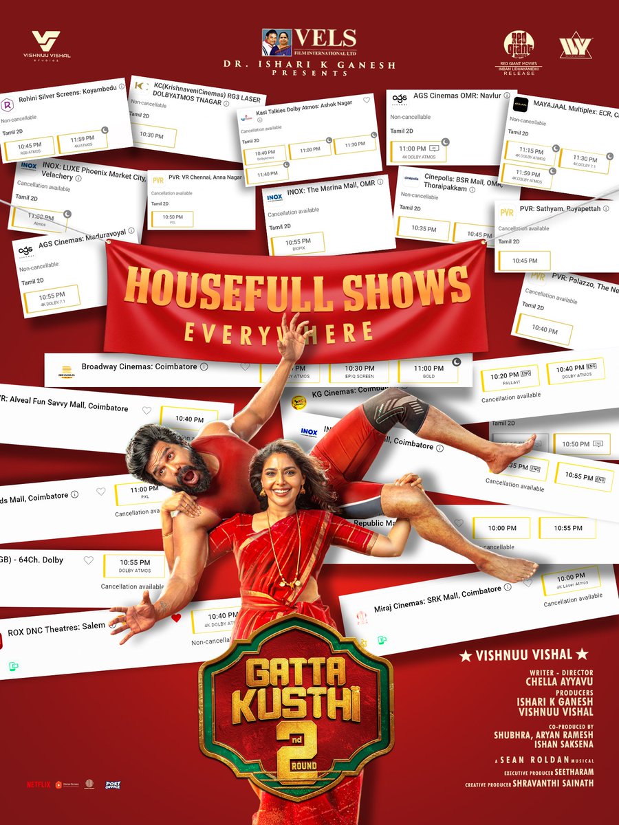VVStudioz's tweet photo. HOUSEFUL NIGHT SHOWS on release day 🔥

#GattaKusthi2 takes a gigantic start at the TN box office. Rocking collections on day one!

Produced by @VelsFilmIntl & @VVStudioz.

A film by @ChellaAyyavu.
A @RSeanRoldan musical.

@IshariKGanesh @TheVishnuVishal #AishwaryaLekshmi @kushmithaganesh @RedGiantMovies_ @ivyofficial2023 @RajaS_official @meramyakrishnan @iYogiBabu #Karunaas #Muniskanth @kaaliactor #Karunakaran @Lizzieantony #KMBhaskaran @barathvikraman @viyaki_s @homescreenent @SonyMusicSouth @teamaimpr #VishnuuVishal