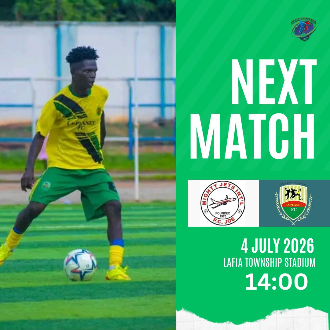 laplanetsa's tweet photo. 🟢 UP NEXT 🟢

Matchday 2 of our Nationwide League One Promotional Playoffs campaign.

🆚 Mighty Jets Feeders FC
🕑 14:00
🏆 Nationwide League One Promotional Playoffs
🗓️ Saturday, July 4, 2026
🏟️ Lafia Township Stadium, Nasarawa State

#NLO26 #PromotionPlayoff #WeAreLaPlanet https://t.co/mIGsJsIvpd
