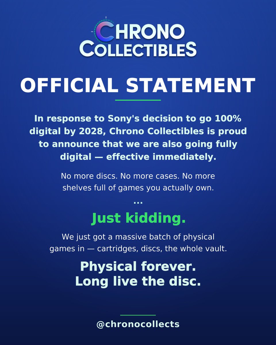 chronocollects's tweet photo. We had an announcement to make... 😅

Physical games aren't just products to us—they're history, memories, and something you actually own.

#PhysicalForever @Sony @PlayStation https://t.co/xLVPCmu7xH