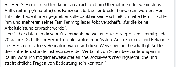 KreuzAcht's tweet photo. AfD-Influencer D. Deppe hat Ungeheuerliches über Sven Tritschler herausgefunden.
Er zitiert aus einer Stellungnahme Chris Schnappertz', der als Fraktionspressesprecher rausgeworfen wurde:
Demnach habe Tritschler leistungslose Jobs vermittelt und dafür 70 % des Gehalts kassiert. https://t.co/hsnZRlZLHe