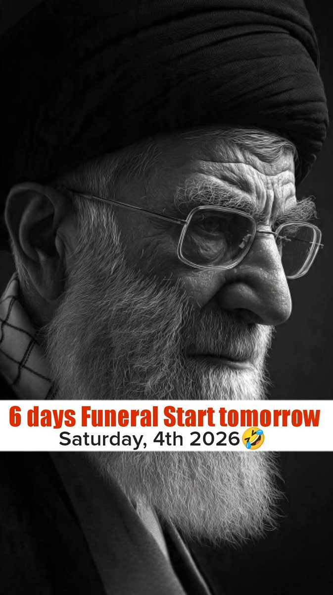 RealPearseSeun's tweet photo. Ali Khamenei 6 days funeral ceremony begins tomorrow, Saturday 4th 2026 https://t.co/Ilvex3yIf1