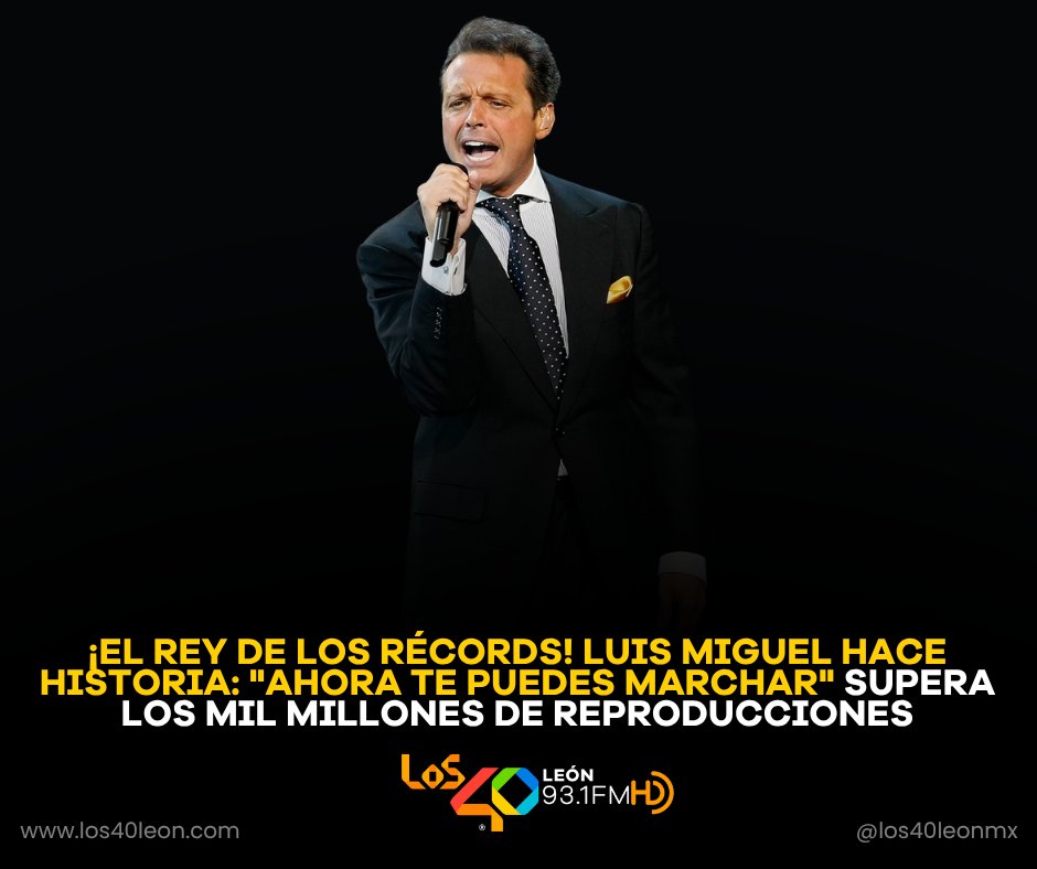 los40leon's tweet photo. 🙌 Si alguien pensaba que el paso del tiempo le ganaría a #LuisMiguel, ¡estaba muy equivocado! El ícono más grande de México acaba de romper un récord que confirma que su música es eterna 📈💿

https://t.co/G6oq65Ndsn https://t.co/OKfJnN7LYX
