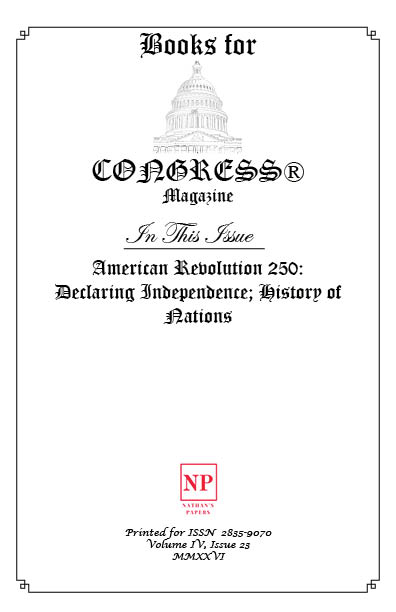 NathansPapers's tweet photo. Books for CONGRESS® Magazine, Vol. IV, Issue 23 is on the website (and back in color!).  This quarter we feature an essay on Thomas Jefferson's "Masterly Pen" and review several books on American history.  We hope you enjoy!  #Freedom250 #America250
https://t.co/tIU5WDDfCu https://t.co/wQDBHRbrAb
