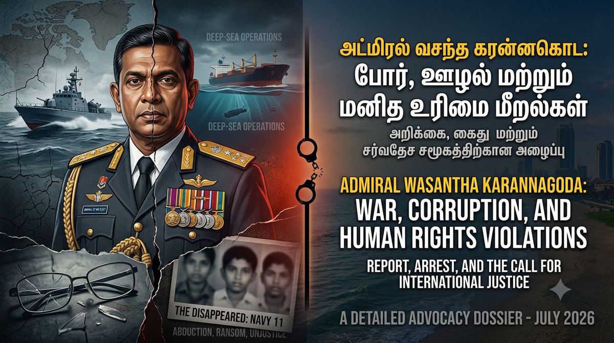 VTamils's tweet photo. Accountability for Navy 11Ex-Navy Commander Wasantha Karannagoda’s arrest is a pivotal step for justice in the enforced disappearance of 11 Tamil youth. Time for international oversight and real accountability.
https://t.co/JbFiVb7PPU #SriLanka #HumanRights @UNHumanRights https://t.co/BdVnaOEjOn