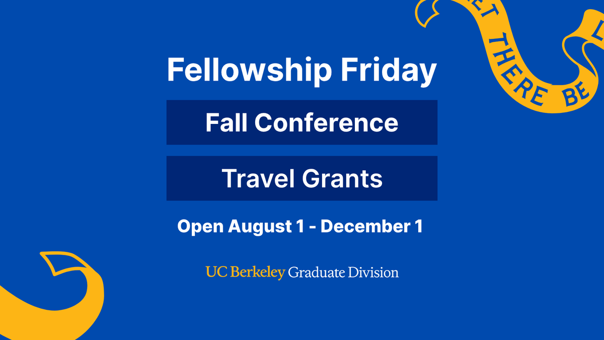 GradDivision's tweet photo. Planning to attend a conference this fall? #BerkeleyGraduateStudents can apply for funding to attend conferences and professional development activities between Aug 1 - Dec 1. #FellowshipFriday #Fellowships #Funding #GradLifeAtBerkeley https://t.co/KxsVgtCXHQ