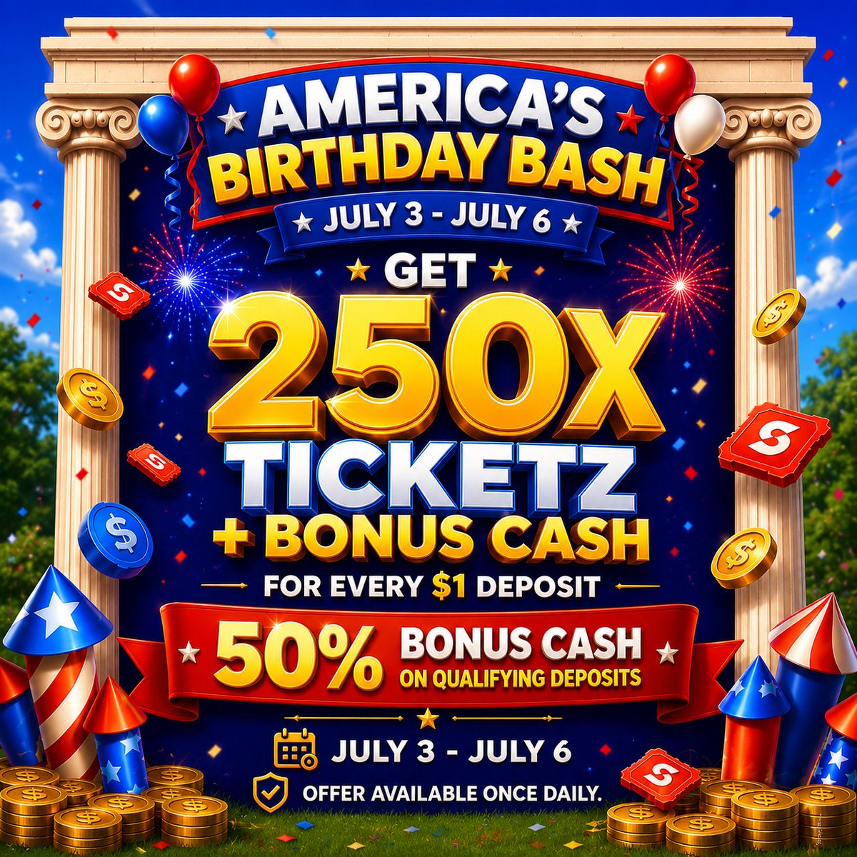 skillz's tweet photo. ๐ More deposits. More rewards.
โญ 250X Ticketz + Bonus Cash for every $1 deposit
๐ฐ 50% Bonus Cash on qualifying deposits
Available July 3 to July 6.
Offer available once daily.
#AmericasBirthdayBash #Skillz #Gaming https://t.co/6Wax4lTf1A