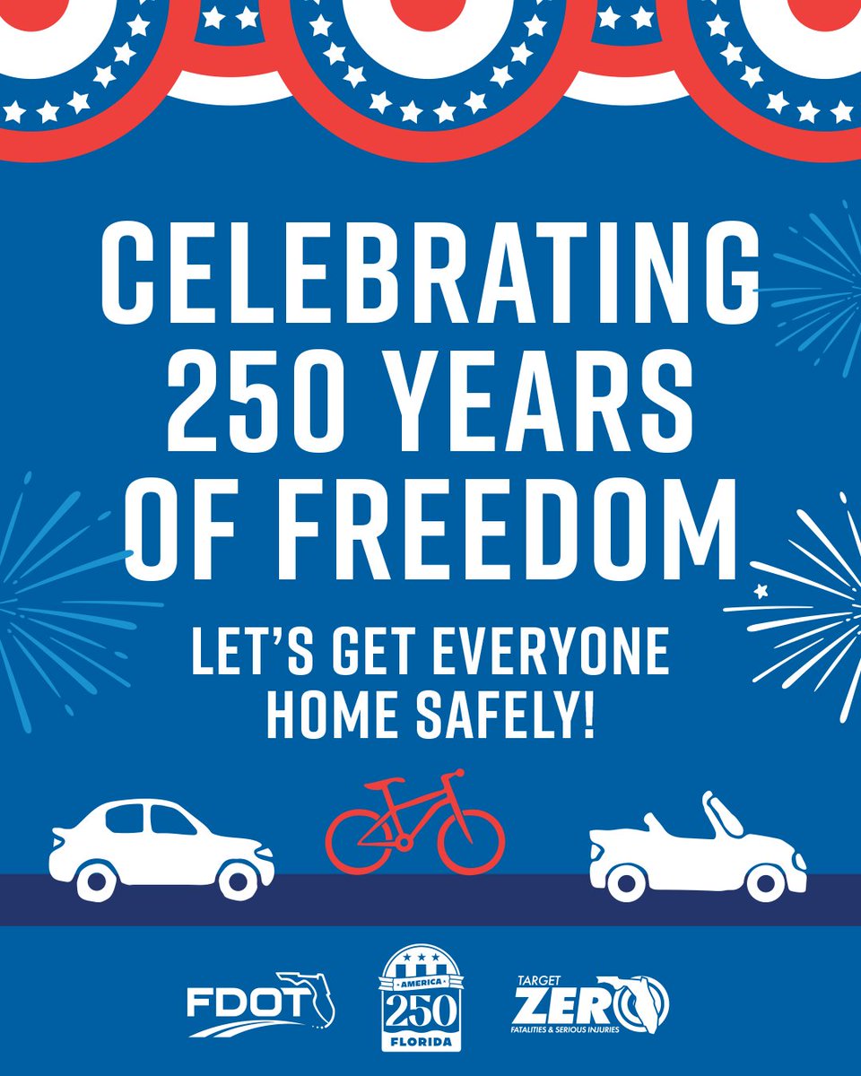 MyFDOT's tweet photo. For nearly 250 years, Americans have come together every Independence Day to celebrate the freedom of our nation. Let’s keep that tradition strong by making safe choices behind the wheel during the holiday weekend to get everyone home safely.  
 
No impaired driving. No excuses. Plan your ride home before the festivities begin.