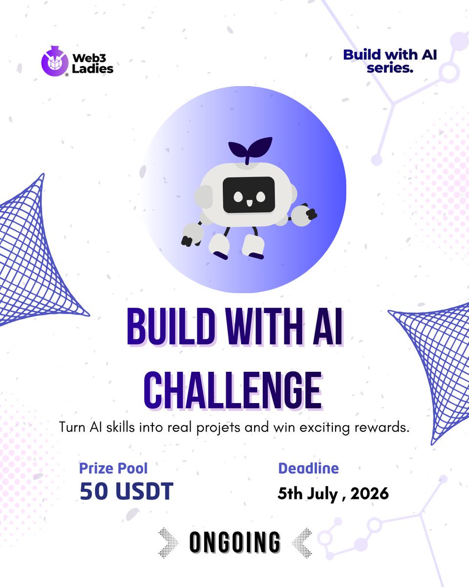 web3ladies's tweet photo. Every great builder starts by shipping their first project.
The #Web3LadiesBuildWithAI Ship It Challenge is LIVE!
Build with AI, share your project on X, tag @web3ladies, and use #Web3LadiesBuildWithAI for a chance to win up to $25 USDT.
Deadline: 5 July, 11:59 PM WAT. https://t.co/3Rb6UGKyqW