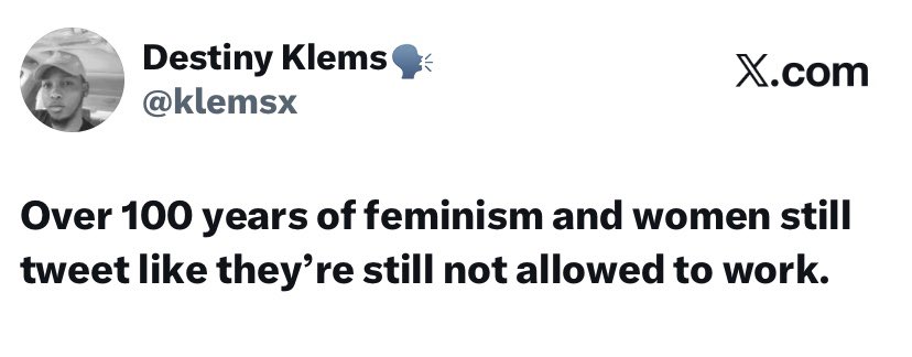klemsx's tweet photo. @ChuksEricE You would think women aren’t allowed to work, own bank accounts or be rich the way these women talk. https://t.co/EOhsngGkKB