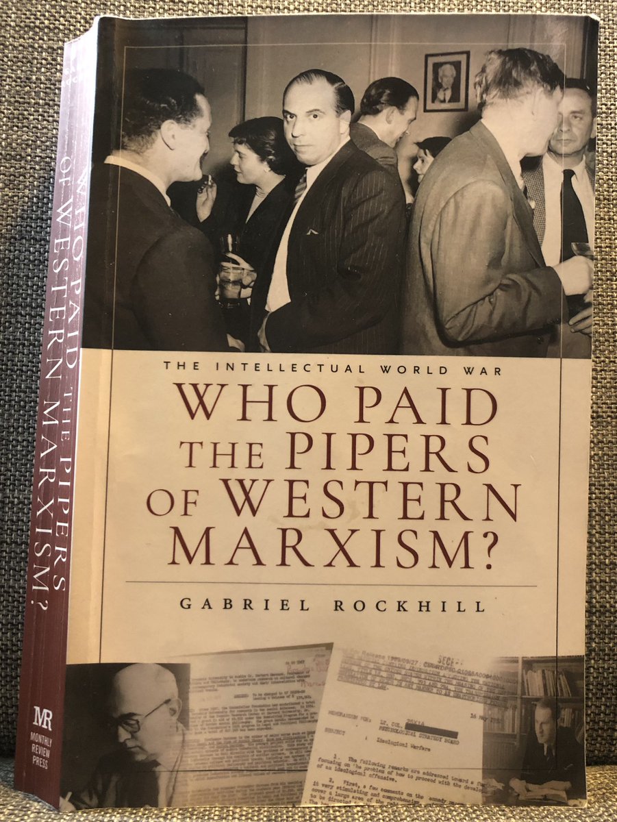 EOBroin's tweet photo. Interesting that Cultural Marxists are equally loathed by the Communist Left &amp; socially conservative Far Right

Enjoyed reading Who Paid the Piper by @GabrielRockhill despite its unconvincing thesis &amp; dogmatic framing

Looking forward to Requiem for French Theory @monthly_review https://t.co/MLb741Cn7i