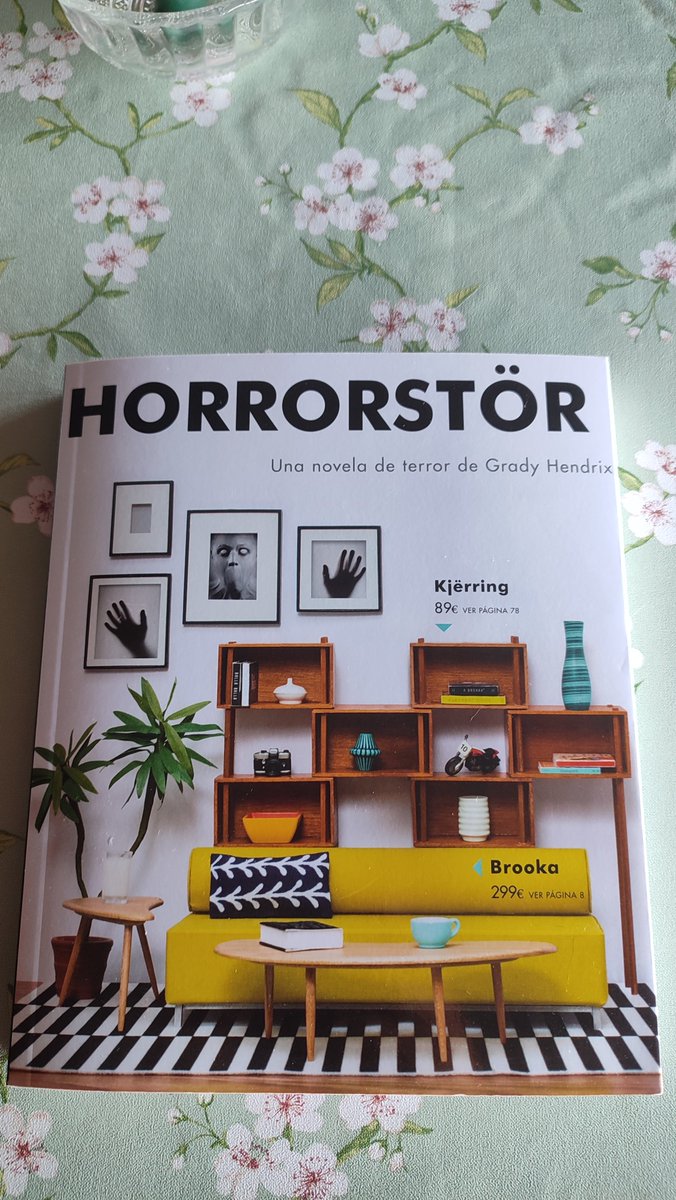 LeslieCattery's tweet photo. Hoy he pasado por el templo por fin. Y me he hecho con este libro.

Horrostör de Grady Hendrix @grady_hendrix de la editorial @EdHidra 

Una propuesta original. Y divertida. 

La portada recuerda a un catálogo de Ikea. Y todo el interior del libro luce como tal. https://t.co/KdqX3kasTg