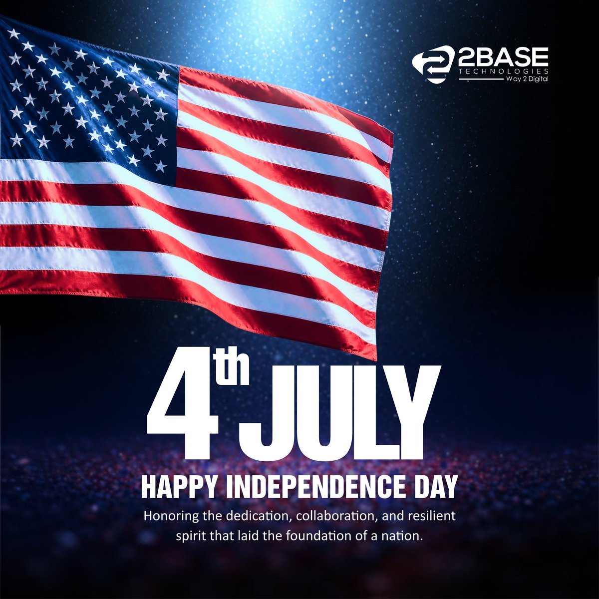 2basetech's tweet photo. Wishing everyone a Happy 4th of July!

May the spirit of independence inspire innovation and growth in all that we do.

Warm wishes from 2Base Technologies.

#IndependenceDay #July4th #2BaseTechnologies #Way2Digital #2Basians https://t.co/iqggLn1vMl