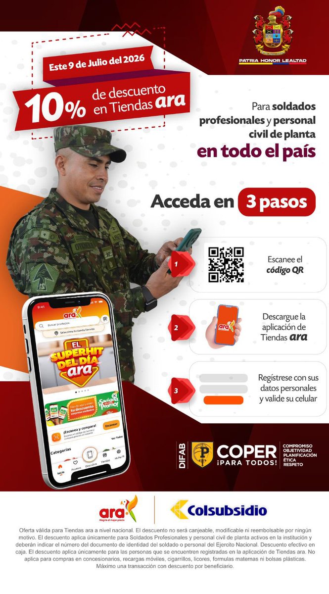 ejercito_COPER's tweet photo. 📲 Gracias al convenio entre el @COL_EJERCITO, a través del Comando de Personal y su Dirección de Familia y Bienestar, con @Colsubsidio_ y Tiendas Ara, descarga la app, regístrate y aprovecha el 10 % de descuento este 9 de julio. 🛒

#PorNuestrosSoldados 
#FamiliaMilitar https://t.co/l7uA4B5d9j