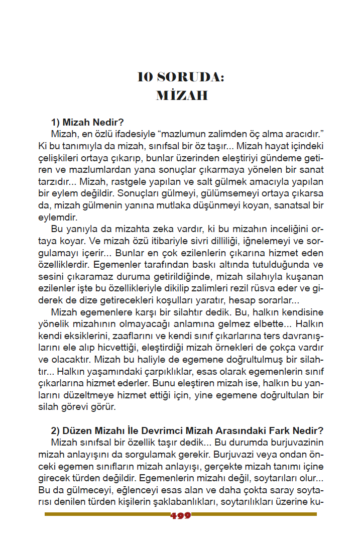 TavirYeni's tweet photo. Tavır Dergisi:
Boran Yayınlarından Çıkan 10 Soruda Kitabında Yer Alan, "10 SORUDA MİZAH"  Bölümünü Paylaşıyoruz.
Devrimci Mizah, Güldürüden Daha Ötedir 
Mazlumun Zalimden Öç Alma Aracıdır! 
#DenizGöktaşSerbestBırakılsın #Mizah #Adalet  
Tamamı Linkte

https://t.co/8YIdtrXNLw https://t.co/gX4WjD2Xlq