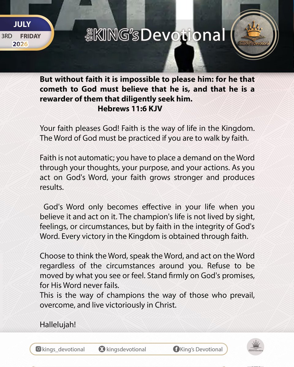 kingsdevotional's tweet photo. Practical faith is cultivated through consistent engagement with God's Word. Be intentional about growing your faith. Hallelujah! https://t.co/epMKSkGYus