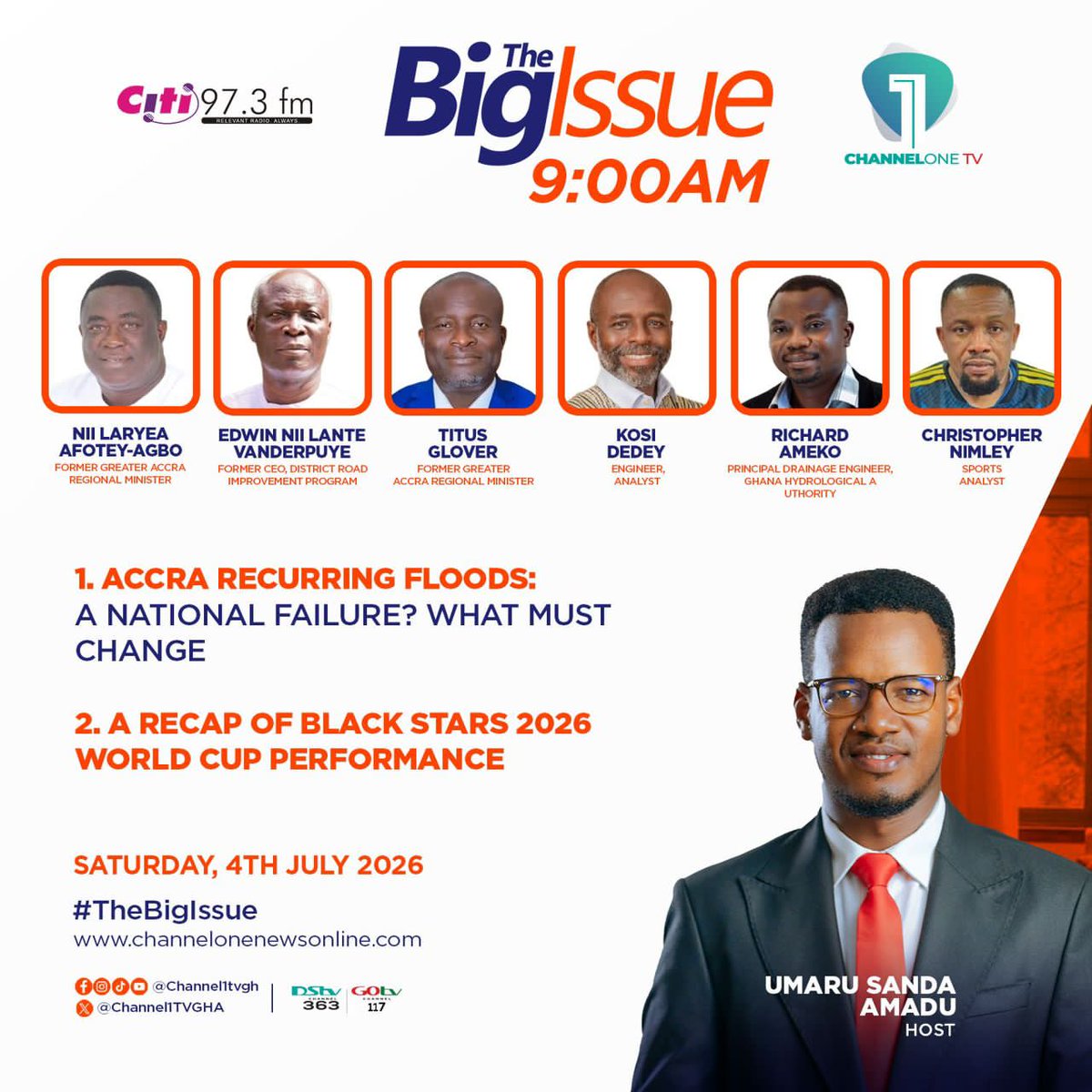EllaDarke's tweet photo. The Big Issue with @UmaruSanda tomorrow will discuss Accra’s recurring floods and the Black Stars

Join the show at exactly 9am tomorrow on @Channel1TVGHA and @Citi973

Don’t miss out! https://t.co/zmxn6O1Yq2