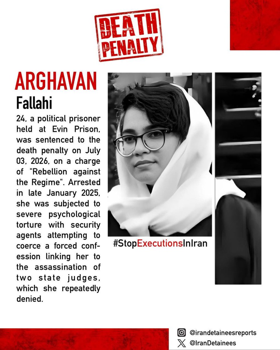 IranDetainees's tweet photo. #ArghavanFallahi, 24, a political prisoner held at Evin Prison, was sentenced to the death penalty on July 03, 2026, on a charge of "Rebellion against the Regime". Arrested in late January 2025, she was subjected to severe psychological torture …
Read more in comments. https://t.co/20clTpwpiM