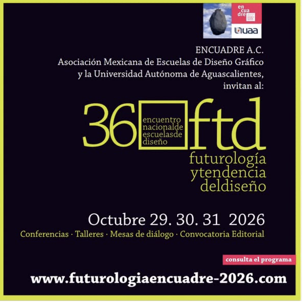 alephUAM_A's tweet photo. 🧠💡🌟Imaginemos juntos el diseño gráfico del futuro 🧠💡🌟

🖼👩‍🎨🎨Encuadre y la Universidad Autónoma de Aguascalientes invitan al XXXVI Encuentro Nacional de Escuelas de Diseño🖼👩‍🎨🎨

🚀👨‍🚀♾️ Futurología y Tendencia del Diseño🚀👨‍🚀♾️
💻 🔗 https://t.co/OwFd5xZtLs https://t.co/J9TbDqGknx