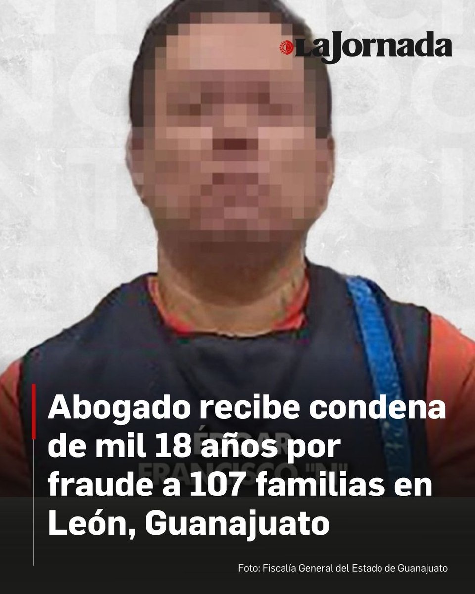 lajornadaonline's tweet photo. 🚨 #Guanajuato | El responsable del despacho jurídico Punto Legal, Edgar Francisco Franco Ríos, quien cometió un fraude inmobiliario que dañó a 107 familias de León con la venta de casas, fue sentenciado a más de mil 18 años de prisión y a pagar casi 30 millones de pesos por reparación del daño.

La Fiscalía General del Estado (FGE) calificó el hecho como “una sentencia histórica” que hace justicia a las 107 víctimas que perdieron el patrimonio de toda su vida.

Lee más aquí 👇
https://t.co/Oqectzz44d