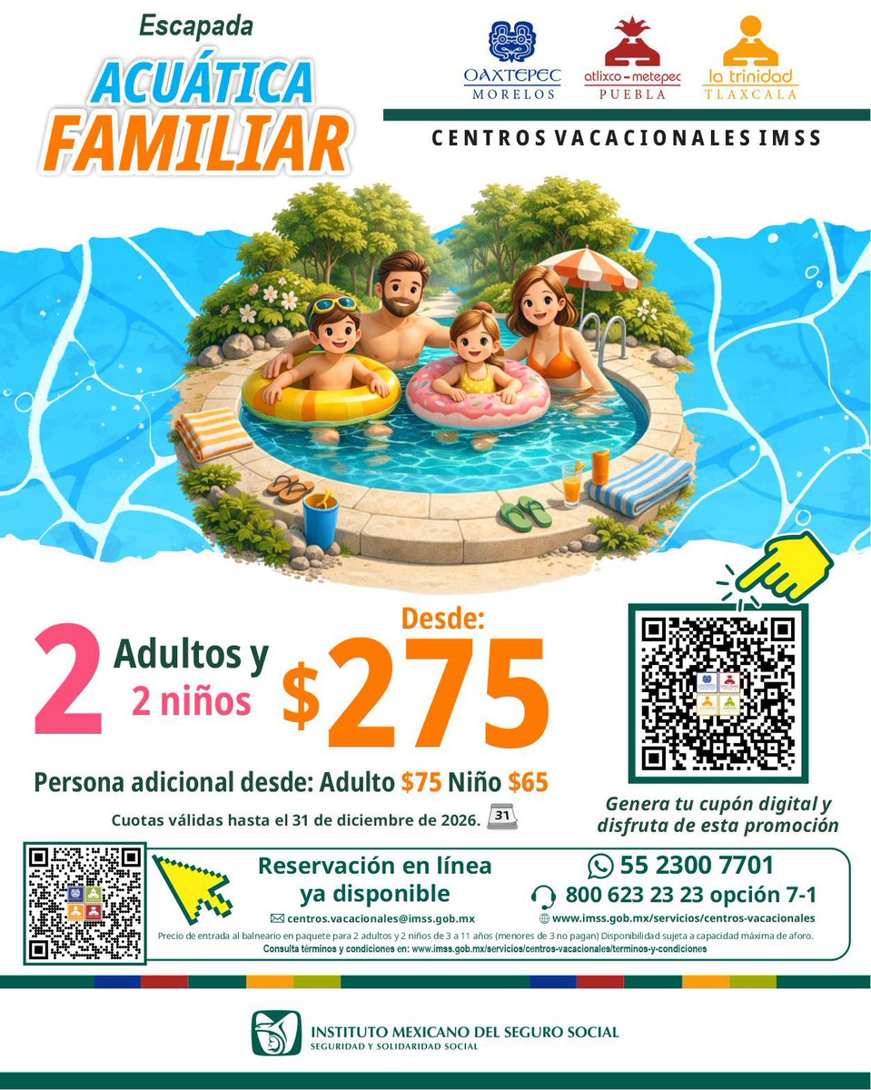 Imss_Pue's tweet photo. 💦☀️ ¡La diversión en familia te espera en los Centros Vacacionales #IMSS! 🏖️👨‍👩‍👧‍👦
Disfruta de una Escapada Acuática Familiar en nuestros parques acuáticos y vive momentos inolvidables. 🌊😎
📍 Atlixco Metepec, Puebla
📍 La Trinidad, Tlaxcala
📍 Oaxtepec, Morelos
💙 Paquete para 2 adultos y 2 niñas o niños desde $275.
📅 Cuotas válidas hasta el 31 de diciembre de 2026.
📲 ¡Reserva en línea y planea tu próxima aventura!
💫 Abierto para todo el público 💫
📞 Reservaciones:
☎️ 55 2300 7701
📞 800 623 23 23, opción 7-1