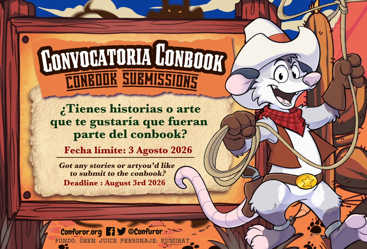 Confuror's tweet photo. 📣🤠 Convocatoria Conbook - #Confuror2026

¡Recuerda que puedes ser parte del Conbook de esta edición! Manda tu arte o historias alusivos al tema de Sombras del Oeste.

🗓 ¡Abierto hasta el 3 de Agosto!

🌐: Más información y registro: https://t.co/QtfOyd7aYY

🎨: @fumi_bat https://t.co/hDeXBLiNnB
