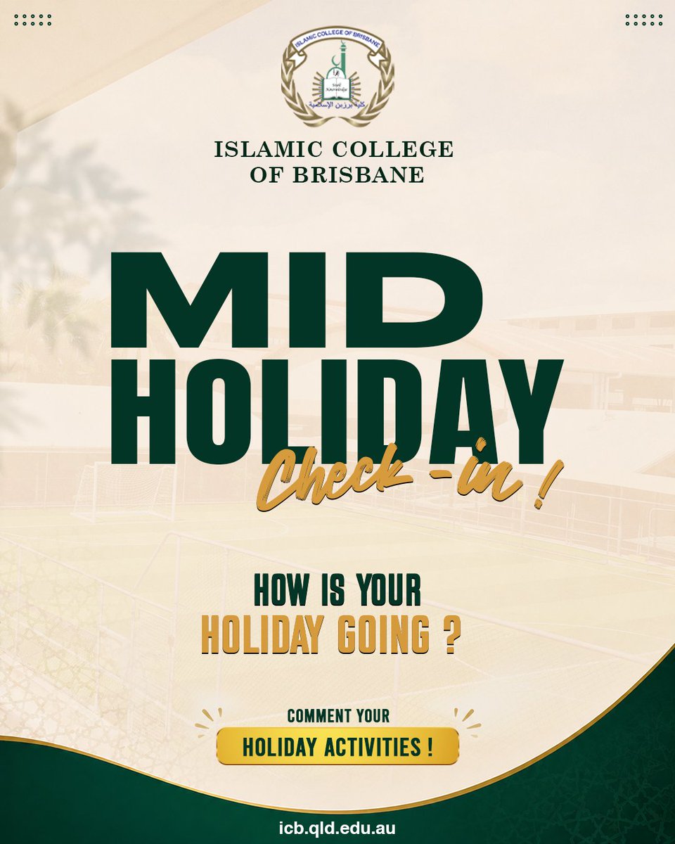 IcbBrisbane's tweet photo. Mid-holiday check-in! 🌿✨
We hope our ICB families are enjoying a refreshing and meaningful break.

Comment below and share your favourite holiday activity so far! 👇
#IslamicCollegeOfBrisbane https://t.co/F8kjsF8OrZ