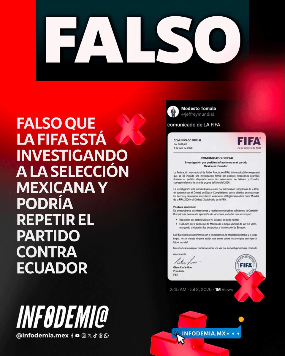 infodemiaMex's tweet photo. ❌Falso que la FIFA está investigando a la Selección Mexicana y podría repetir el partido contra Ecuador

✅El supuesto comunicado atribuido a la FIFA difundido en redes sociales es falso. No existe registro oficial de que se haya emitido ese anuncio. Ni la cuenta oficial de la Federación en X, ni su sitio web, ni el registro de decisiones de la Comisión Disciplinaria contienen información sobre una investigación contra la Selección Mexicana.

✅La firma atribuida a Gianni Infantino no coincide con la firma real del presidente de la FIFA, además de que su Código Disciplinario establece que las sanciones por conducta de aficionados se dirigen a la federación responsable y pueden incluir multas o partidos a puerta cerrada; no la suspensión de una afición.

▶️https://t.co/MzCh0nPrTX
