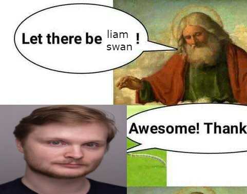 ExplainFrank's tweet photo. @GeraldTrashpile liam swan my goat https://t.co/IAd9XHm1xN