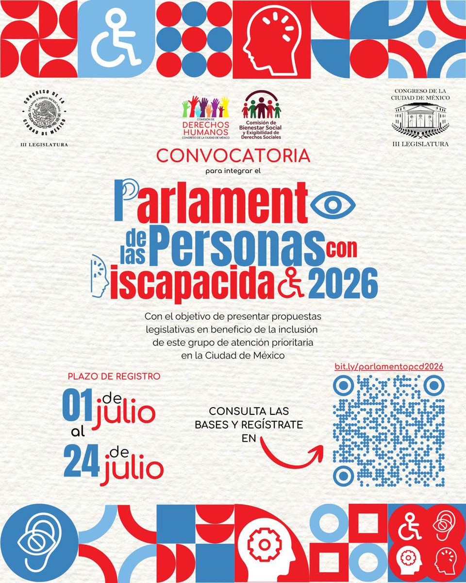 Congreso_CdMex's tweet photo. ♿🗣️ ¡Tu voz puede transformar la Ciudad! Participa en el Parlamento de las Personas con Discapacidad 2026 y presenta propuestas para construir una CDMX más incluyente. 💙❤️ ¡Regístrate antes del 24 de julio! https://t.co/bWhCJSlMwr