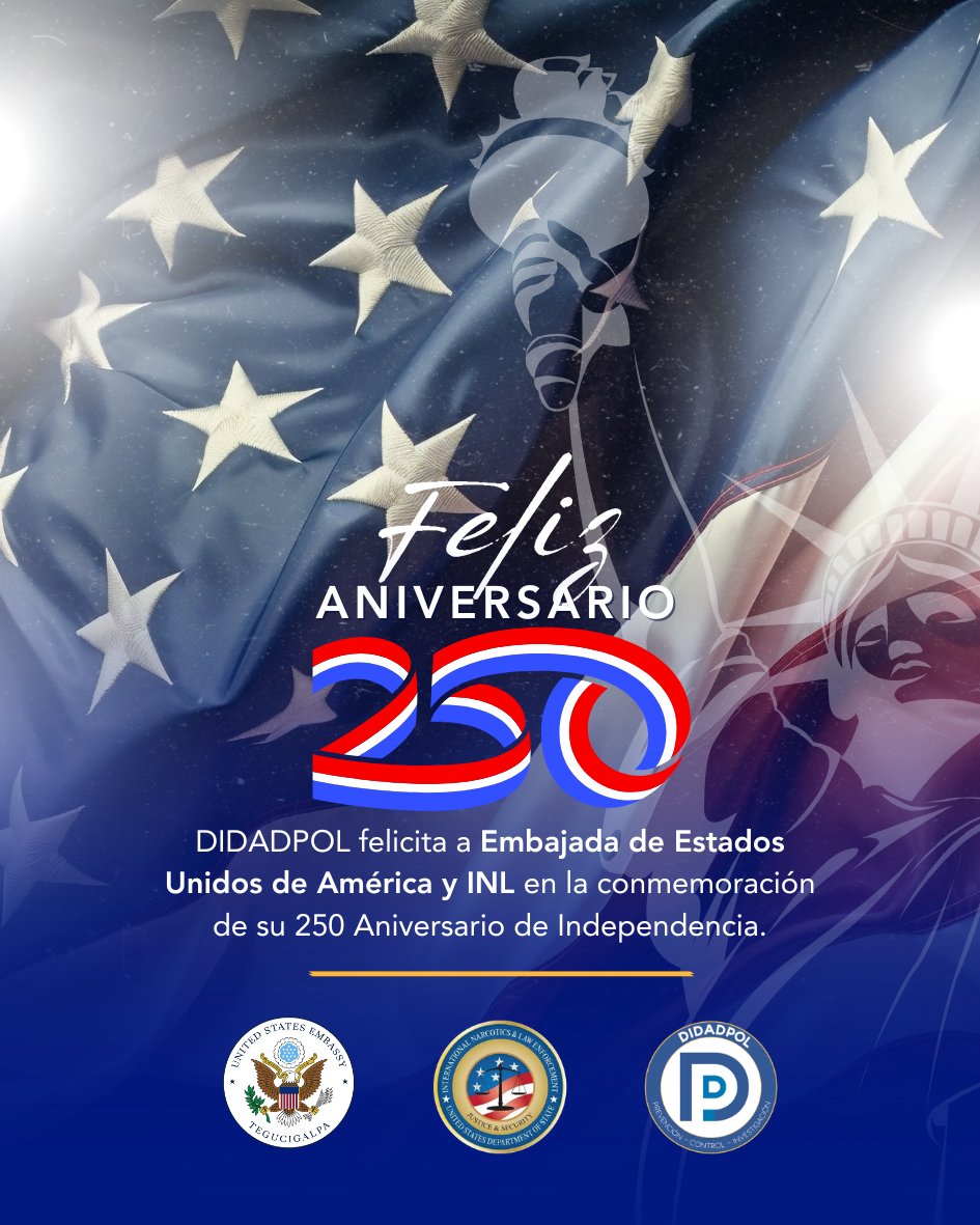 Didadpol's tweet photo. En el marco del 250.º Aniversario de la Independencia de los Estados Unidos de América, desde la DIDADPOL extendemos nuestras más sinceras felicitaciones al pueblo estadounidense.

Celebramos esta importante fecha, reafirmando los valores de la democracia, la libertad y la cooperación entre nuestras naciones.

¡Feliz 250.º aniversario de independencia! 🇺🇸🤝🇭🇳