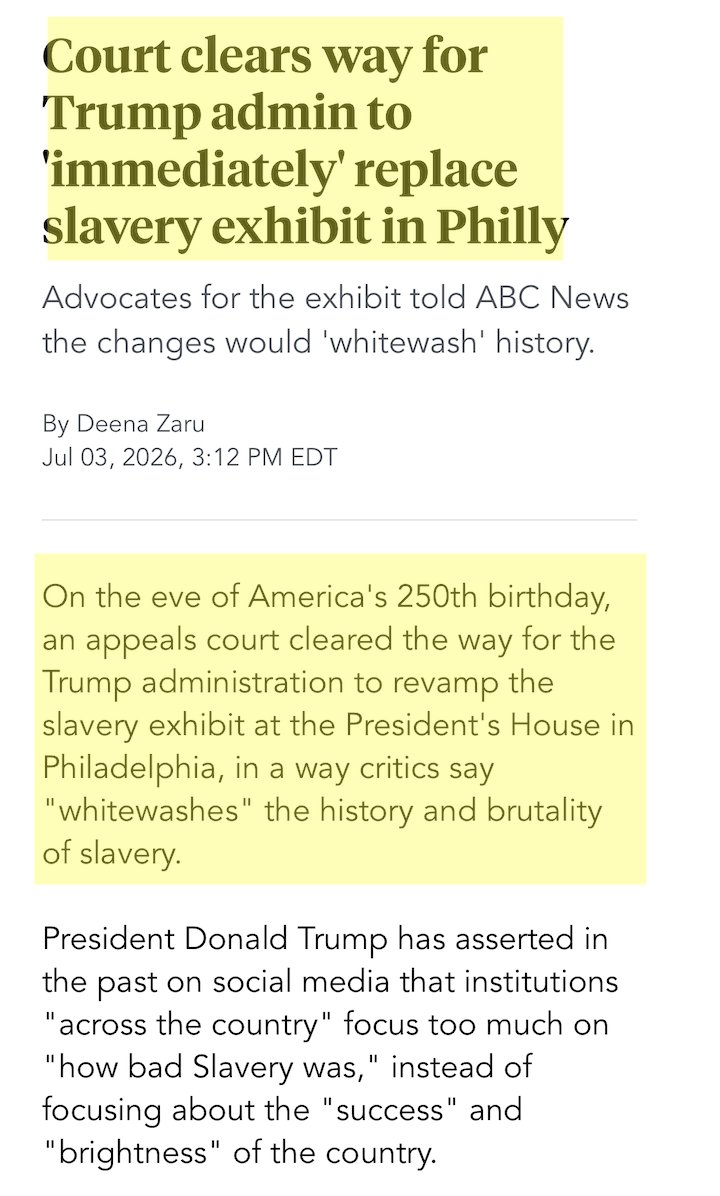 scarylawyerguy's tweet photo. I don't say this as a partisan, I say this as an American. It is beyond outrageous that on the eve of celebrating our independence, a federal appeals court is allowing Trump to remove slavery exhibits (in Philadelphia no less!) https://t.co/mmUfN9seCM