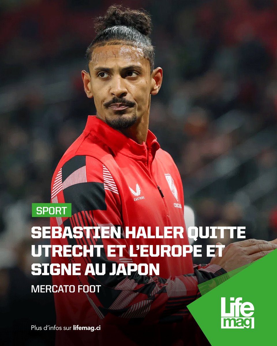 LifeMagazine_CI's tweet photo. #FOOT 🟢 Sébastien Haller au Japon 🇯🇵
Libre de tout contrat après une saison 2025-2026 compliquée à Utrecht 🇳🇱 , l’attaquant ivoirien 🇨🇮 de 32 ans s’est engagé avec Sanfrecce Hiroshima en J1 League. Il a signé un contrat d’un an, assorti d’une année supplémentaire en option. https://t.co/wbSDpgoHiD