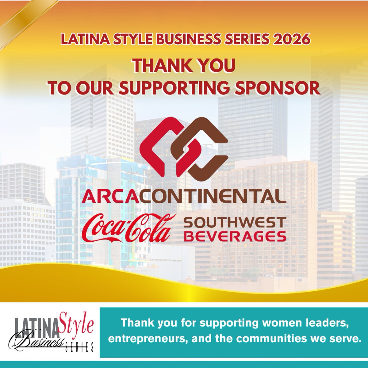 LATINAStyleMag's tweet photo. We are proud to recognize Arca Continental Coca-Cola Southwest Beverages for their valued support as a Supporting Sponsor of the 2026 LATINA Style Business Series Houston.
#ArcaContinental #CocaColaSouthwestBeverages  #LSBSHouston #LATINAStyle #WomenInBusiness https://t.co/U3Hp4bnJGJ