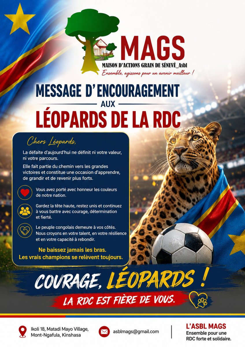 MagsAsbl's tweet photo. 🇨🇩 MESSAGE D'ENCOURAGEMENT AUX LÉOPARDS DE LA RDC 🇨🇩

L'ASBL MAGS adresse son soutien indéfectible aux Léopards de la République Démocratique du Congo.

#rdcouz https://t.co/KnBmnbdzat