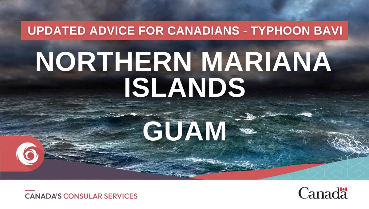 On a background of stormy seas, the text reads: Updated advice for Canadians – Typhoon Bavi. Northern Mariana Islands and Guam. There is a swirling typhoon icon in the bottom left corner.  