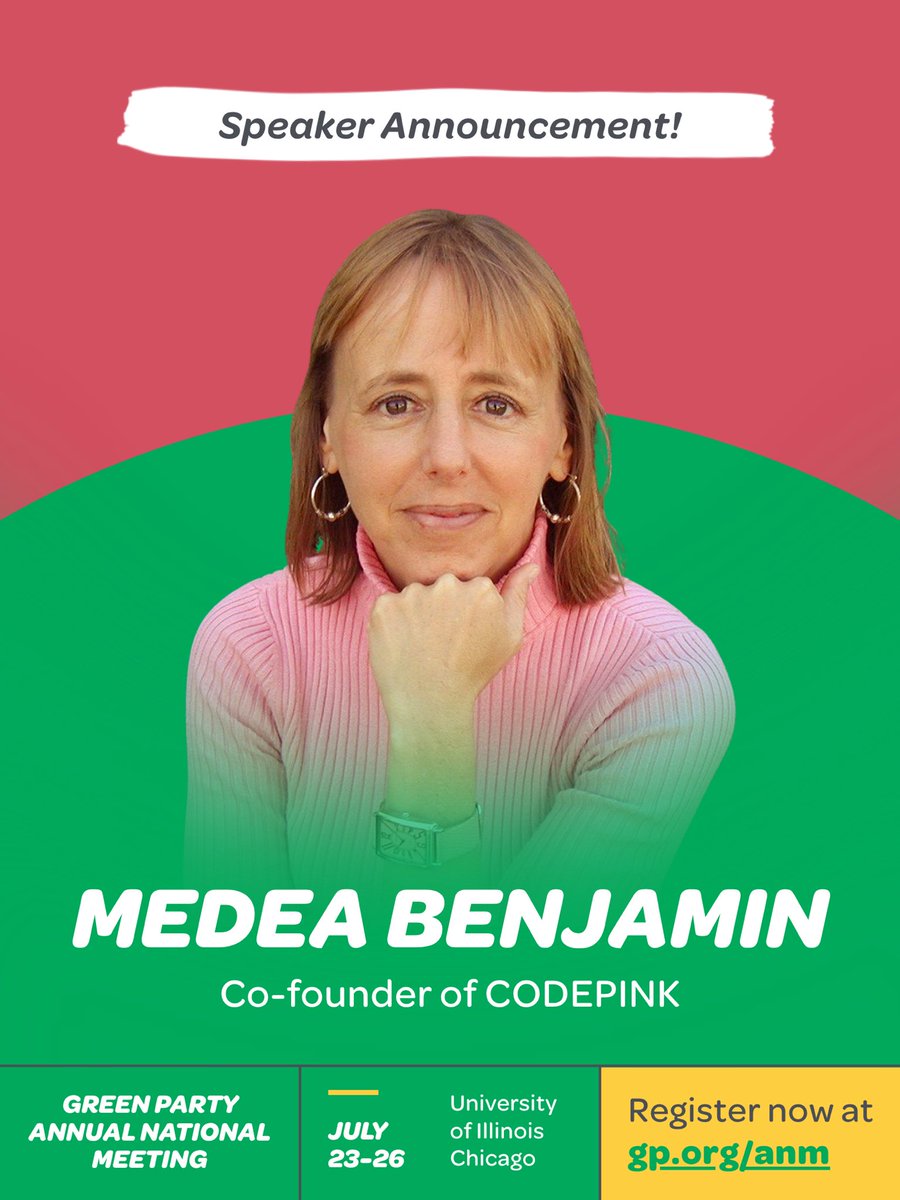 GreenPartyUS's tweet photo. Medea Benjamin, co-founder of CODEPINK, is joining us at the 2026 GPUS Annual National Meeting!

Medea has stood fearlessly on the frontlines of the U.S. anti-war movement for decades, often when no one else would. https://t.co/KCP910BsFH