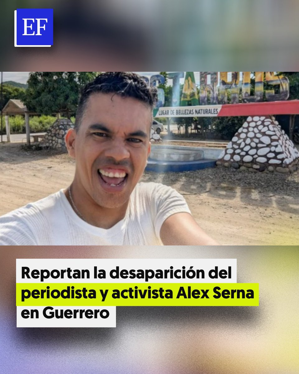 ElFinanciero_Mx's tweet photo. 🚨 Reportan la desaparición del periodista y activista ambiental Alex Serna en Guerrero. Familiares y amigos informaron que no saben de él desde el 20 de junio y convocaron a una marcha en Zihuatanejo para exigir su localización https://t.co/p927VqNejy https://t.co/raQsVuVyRI